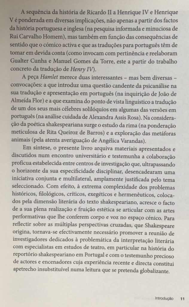 SHAKESPEARE ENTRE NÓS Introdução, por J. A. Flor e M. Helena Serôdio, pág. 11